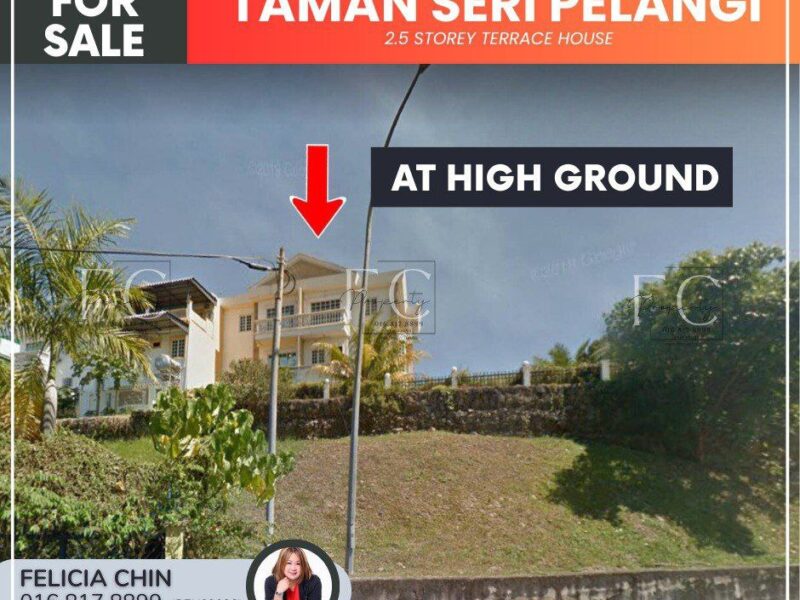 FOR SALE - TAMAN SERI PELANGI