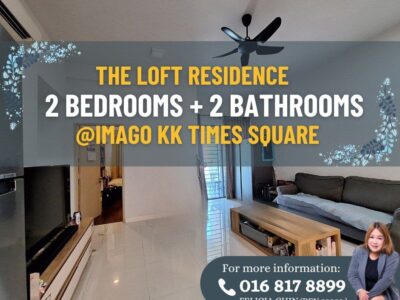 FOR SALE- THE LOFT RESIDENCES @ IMAGO KK TIMES SQUARE