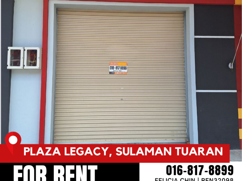 FOR RENT - PLAZA LEGACY LOT16 (GF / 1ST)