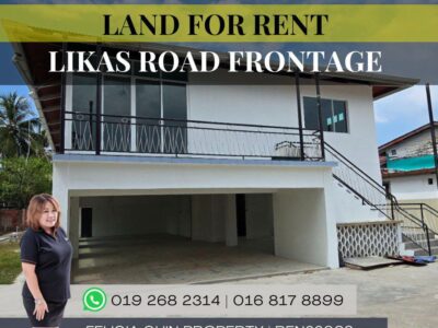 SUPER PRIME@ LIKAS ROAD FRONTAGE CL | LAND FOR RENT