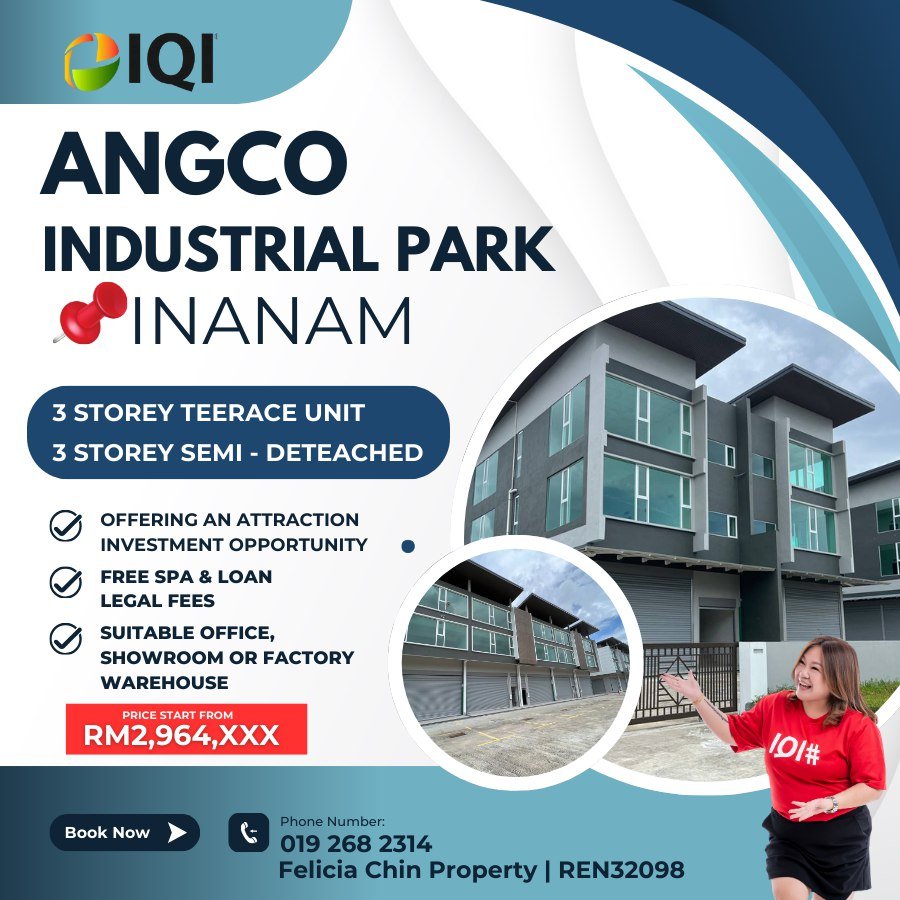 ANGCO INDUSTRIAL PARK @ INANAM - Felicia Chin