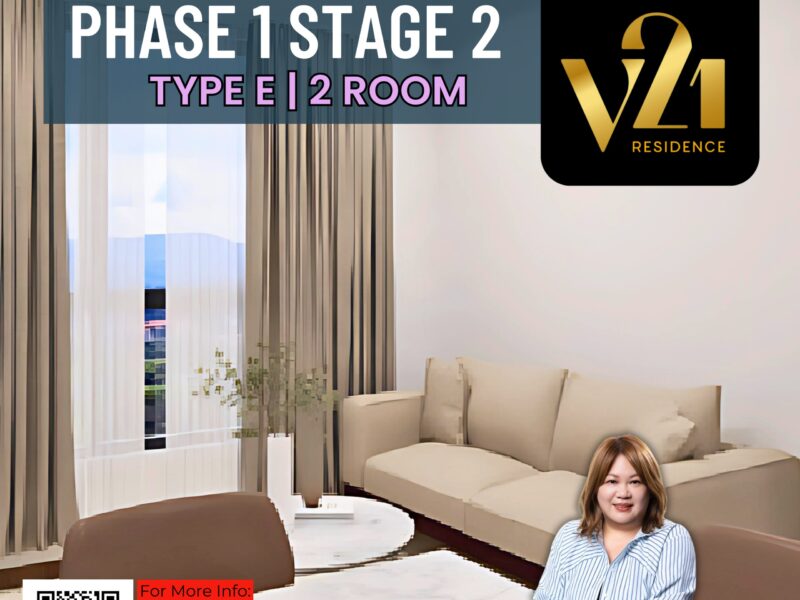 ✨ V21 Residences | Phase 1 Stage 2 (Types: E)