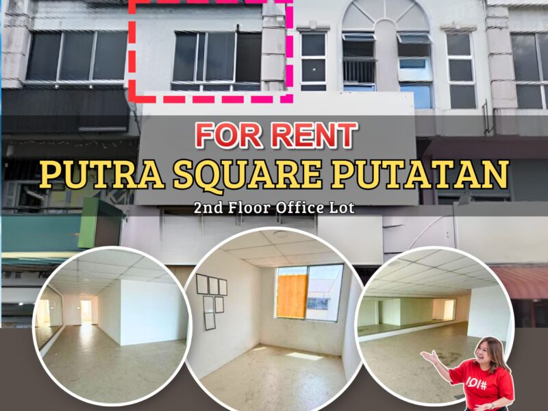 FOR RENT | PUTRA SQUARE PUTATAN