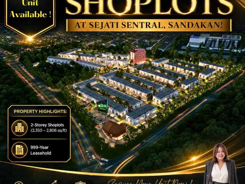 SEJATI SENTRAL SHOPLOTS | SANDAKAN