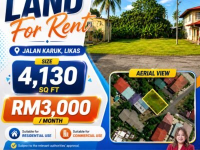 LAND FOR RENT | JALAN KARUK, LIKAS