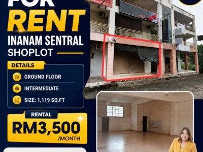 🏢 FOR RENT | INANAM SENTRAL SHOPLOT